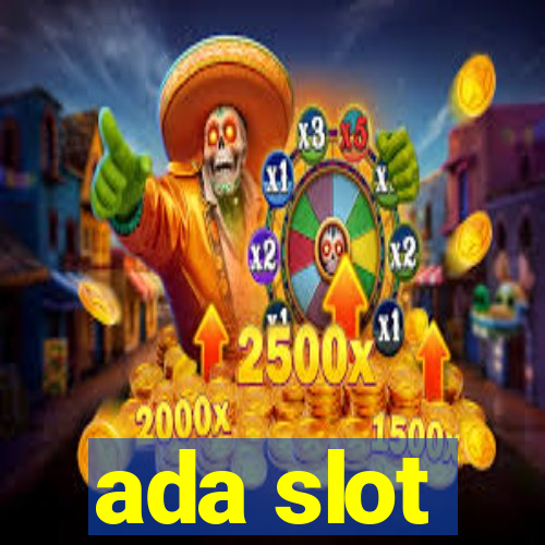 ada slot