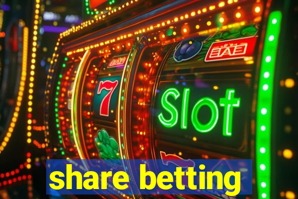 share betting