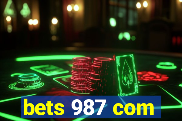 bets 987 com