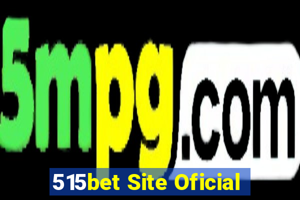 515bet Site Oficial