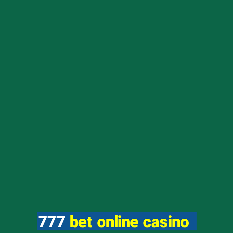 777 bet online casino