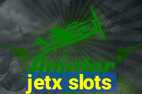 jetx slots