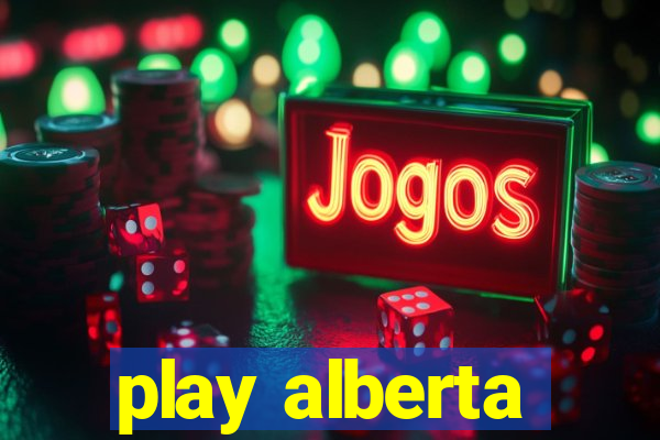 play alberta