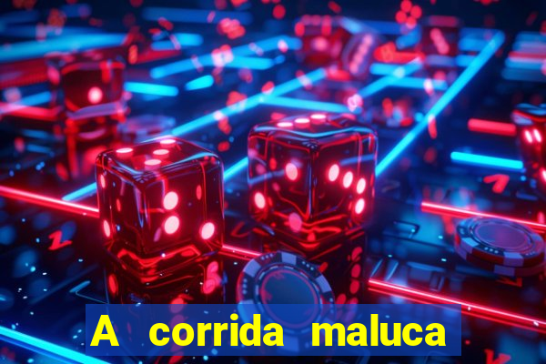 A corrida maluca filme completo dublado