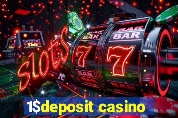 1$deposit casino