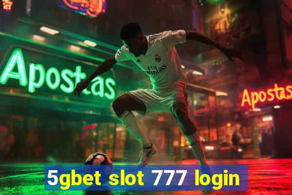 5gbet slot 777 login