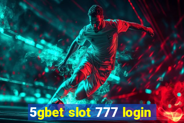 5gbet slot 777 login