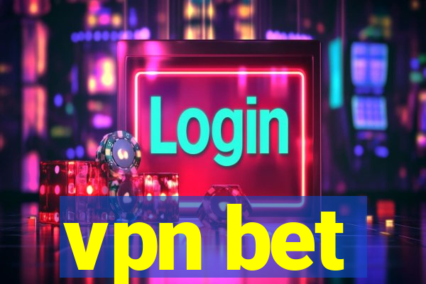 vpn bet