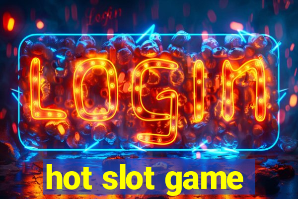 hot slot game