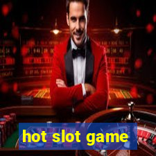 hot slot game