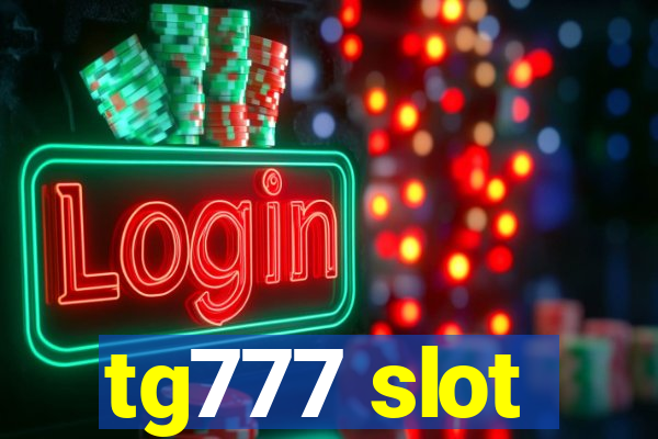 tg777 slot