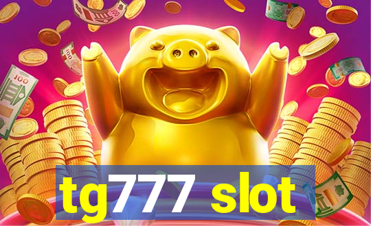 tg777 slot