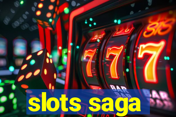 slots saga