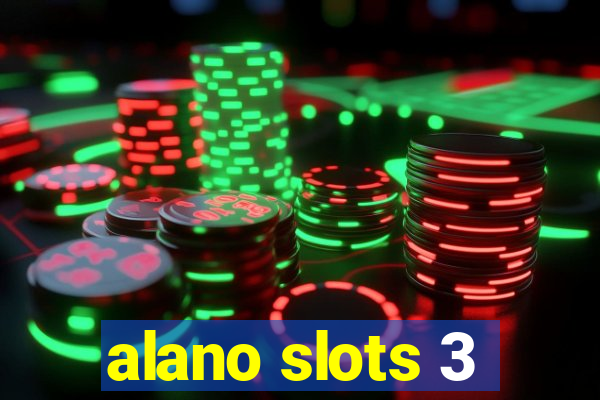 alano slots 3