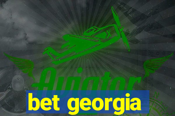 bet georgia