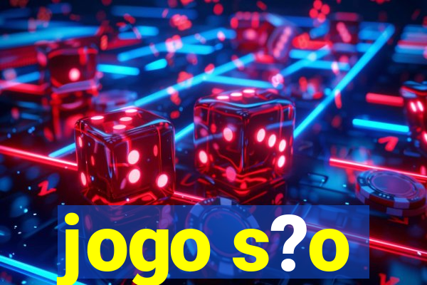 jogo s?o