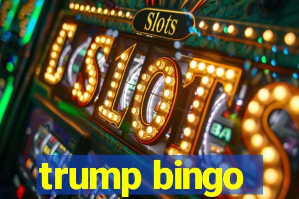 trump bingo