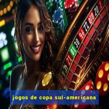 jogos de copa sul-americana