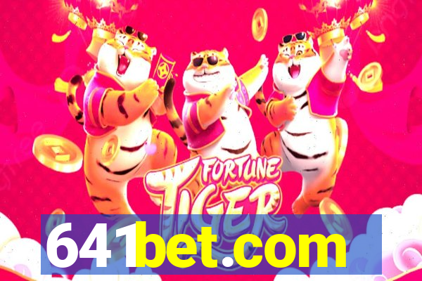 641bet.com