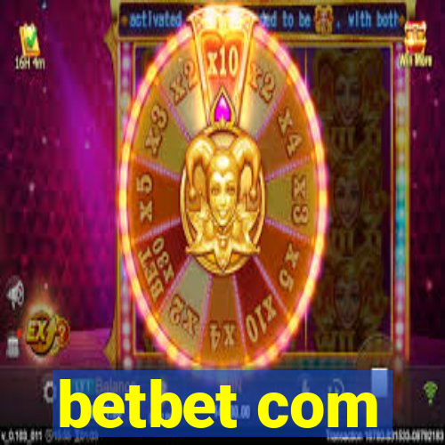 betbet com