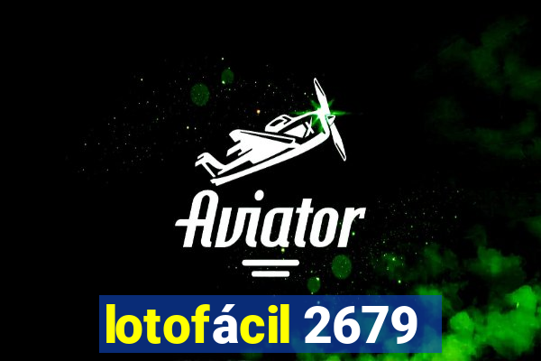 lotofácil 2679