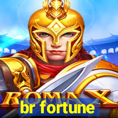 br fortune