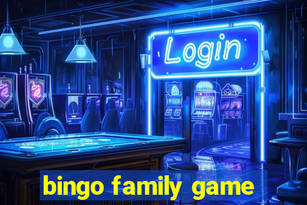 bingo family game