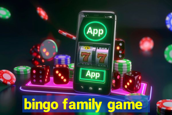 bingo family game