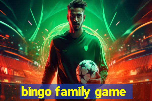 bingo family game