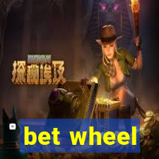 bet wheel