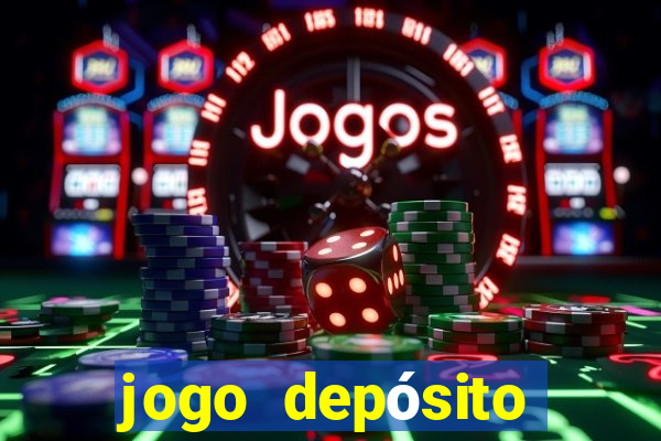 jogo depósito mínimo 1 real