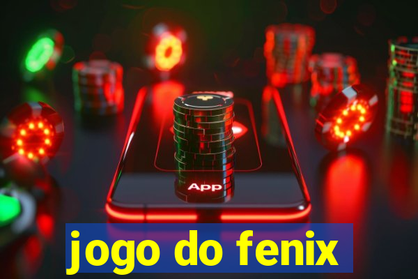 jogo do fenix