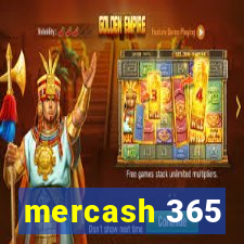 mercash 365