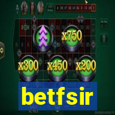 betfsir