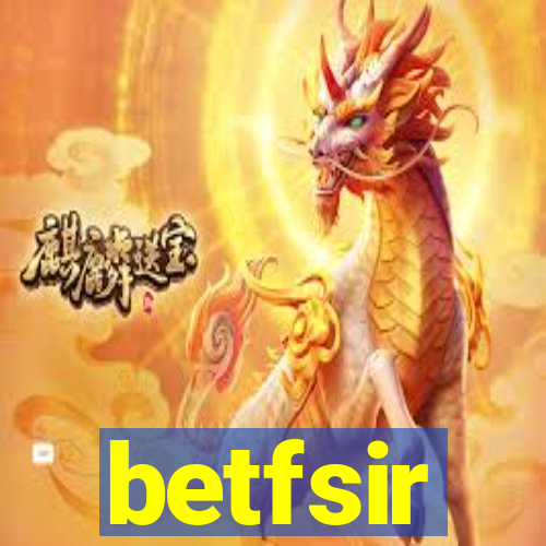 betfsir