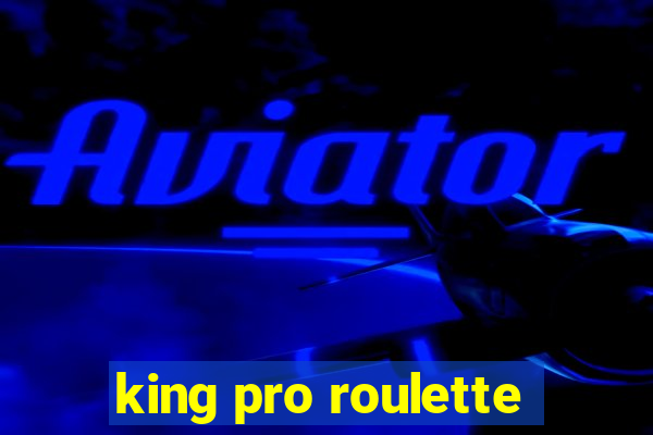 king pro roulette