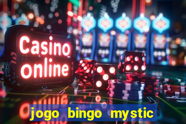 jogo bingo mystic paga mesmo