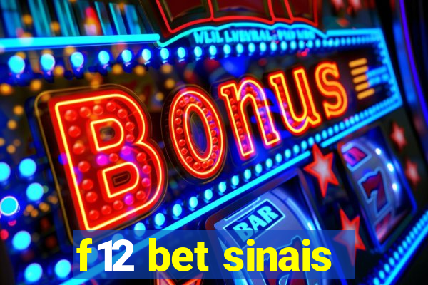 f12 bet sinais