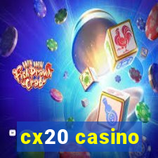 cx20 casino