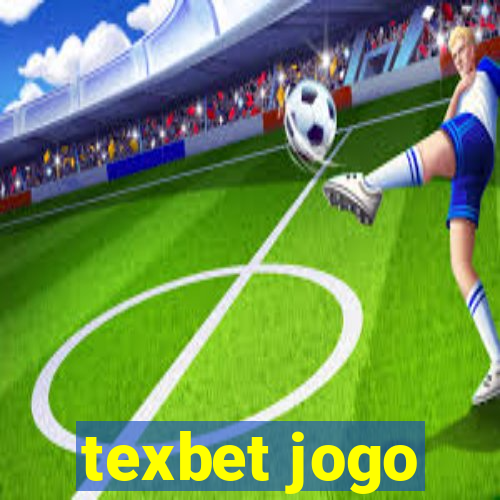 texbet jogo