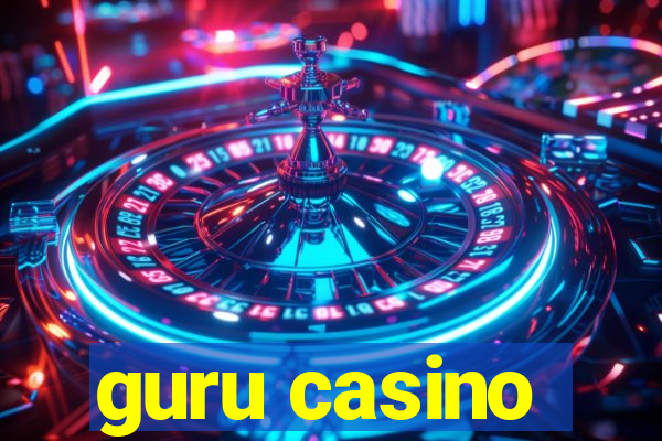 guru casino