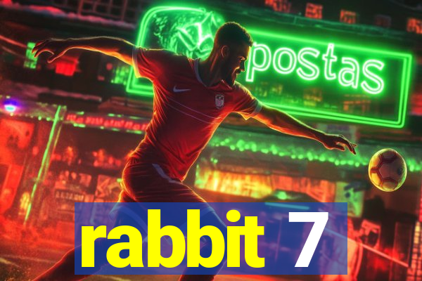 rabbit 7