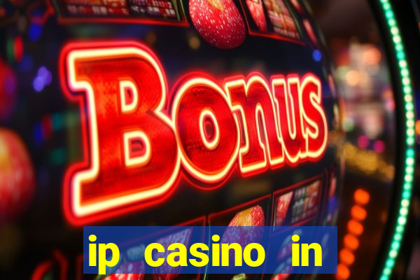 ip casino in biloxi ms