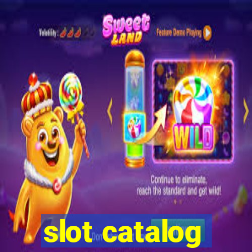 slot catalog