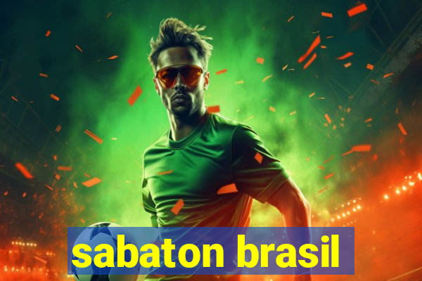 sabaton brasil