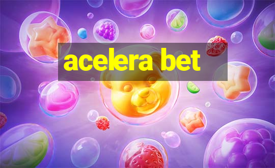 acelera bet