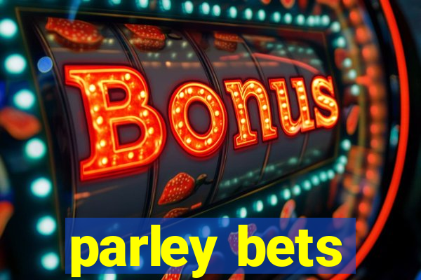 parley bets