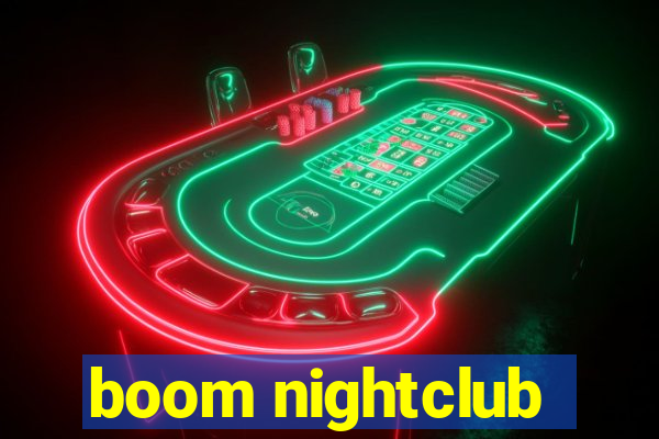 boom nightclub