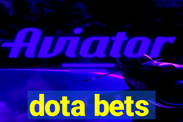 dota bets