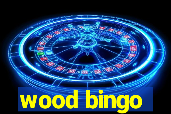 wood bingo